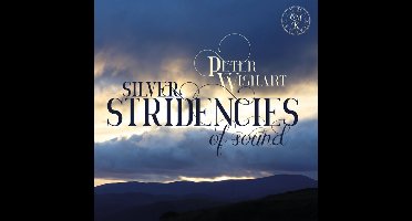 Peter Wishart: Silver Stridencies of Sound