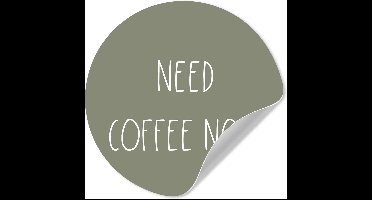 WallCircle® - Behangcirkel 30x30 cm - Muurstickers Spreuken - Need coffee now. - Quotes - Koffie - Muurcirkel keuken - Wanddecoratie accessoires - Zelfklevend schilderij - Wandcirkel decoratie
