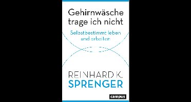 Gehirnwäsche trage ich nicht