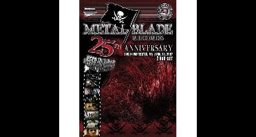 Metal Blade 25th Anniversary