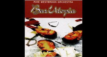 Bar Utopia - A Big Band Cabaret