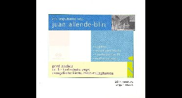 Die Orgelmusik Von Juan  Allende-Blin