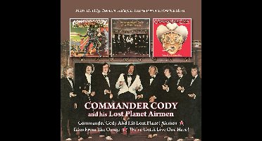 Commander Cody & His Lost Planet Airmen / Tales From The Ozone