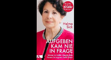 Aufgeben kam nie in Frage