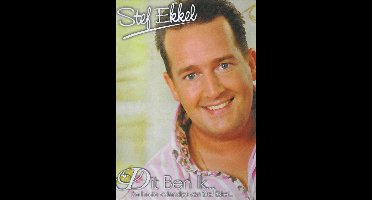 Stef Ekkel - Dit Ben Ik... De Beste Videoclips
