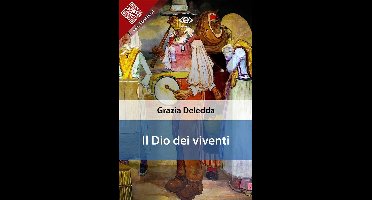 Liber Liber - Il Dio dei viventi