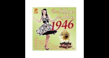 Die Schlager Des Jahres 1946