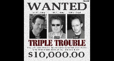 Triple Trouble