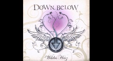 Down Below - Wildes Herz