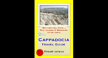 Cappadocia, Turkey Travel Guide