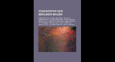 Todesopfer Der Berliner Mauer