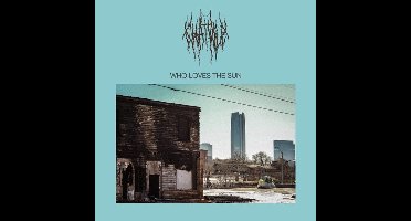 Chat Pile - Who Loves The Sun (CD)