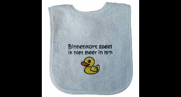 Witte slab met "Binnenkort speel ik niet meer in mijn eendje"