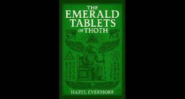 The Emerald Tablets of Thoth