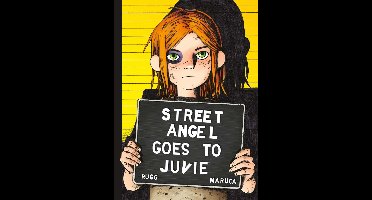 Street Angel - Street Angel Goes To Juvie