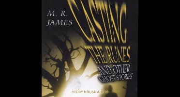 Casting the Runes & Other Ghost Stories