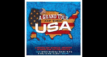 A Grand Tour Of The Usa