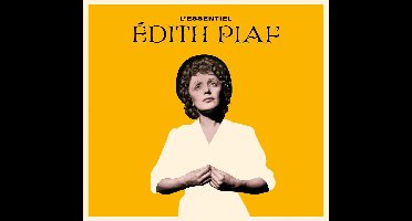 L'essentiel De Edith Piaf