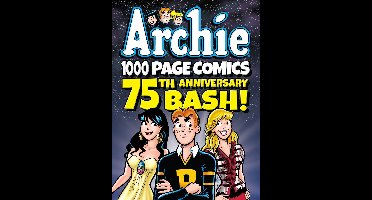 Archie 1000 Page Digests 12 - Archie 1000 Page Comics 75th Anniversary Bash