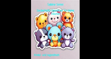 Zauberhafte Abenteuer für kleine Träumer