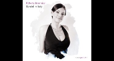 Roberta Invernizzi - Handel In Italy (2 CD)