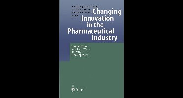 Changing Innovation in the Pharmaceutical Industry