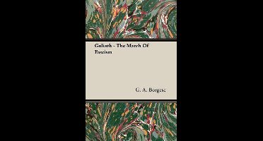 Goliath - The March Of Fascism