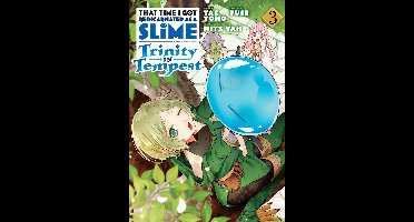 That Time I Got Reincarnated as a Slime: Trinity in Tempest (Manga) 3