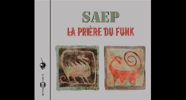 SAEP - La Prière Du Funk (CD) (Reissue)