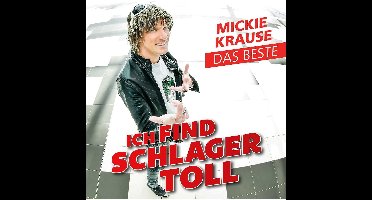 Mickie Krause - Ich Find Schlager Toll - Das Beste (CD)