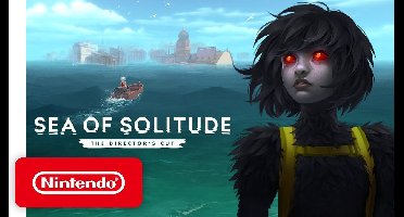 Electronic Arts Sea of Solitude: The Director's Cut, Nintendo Switch
