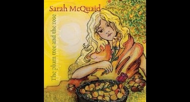 Sarah McQuaid - The Plum Tree And The Rose (CD)