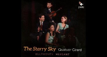 Quatuor Girard - Beethoven & Hersant The Starry Sky (CD)