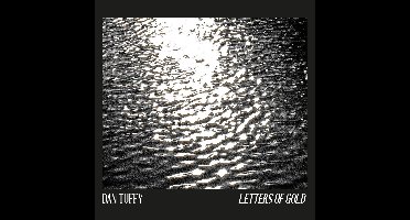 Dan Tuffy - Letters Of Gold (CD)