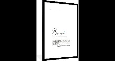 PosterMonkey - Poster - Betekenis - Broer - Cadeau voor hem - Cadeau voor mannen - Wanddecoratie - Kantoor - Keuken - 80x120 cm