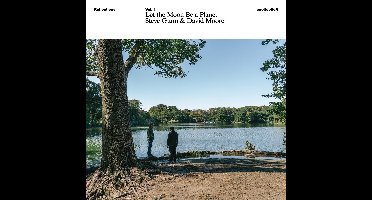 Steve Gunn & David Moore - Reflections Vol. 1: Let The Moon Be A Planet (LP)