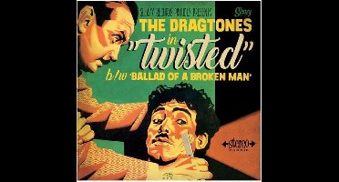 The Dragtones - Twisted (7" Single)