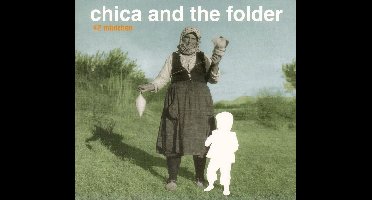 Chica And The Folder - 42 Maedchen (CD)