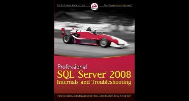 Professional SQL Server 2008 Internals and Troubleshooting