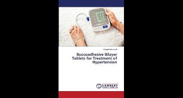 Buccoadhesive Bilayer Tablets for Treatment of Hypertension