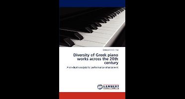 Diversity of Greek piano works across the 20th century