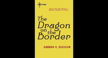 DRAGON CYCLE 3 - The Dragon on the Border