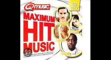 Maximum Hit Music 2012.3 (Qmusic)