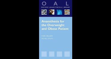 Anaesthesia for the Overweight and Obese Patient