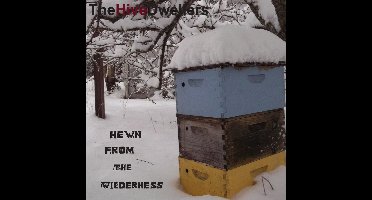 The Hive Dwellers - Hewn From The Wilderness (CD)