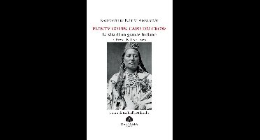 Popoli Indigeni e Nativi Americani - Racconti di Nativi Americani: Plenty Coups, Capo dei Crow