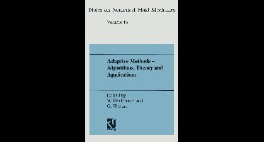 Notes on Numerical Fluid Mechanics- Adaptive Methods — Algorithms, Theory and Applications