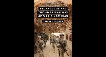 Technology and the American Way of War Since 1945