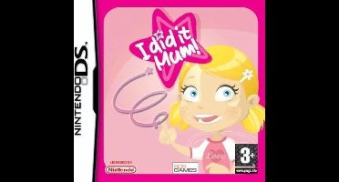 I Did It Mum (girl)