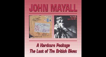 A Hard Core Package/The Last Of The British Blues